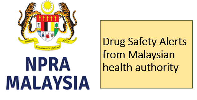 Drug Safety Alerts from Malaysian health authority